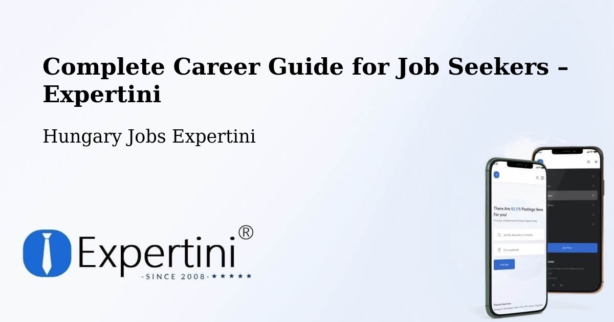 Career Guide for Job Seekers – Vecsés - Vecsés, Hungary Jobs Expertini