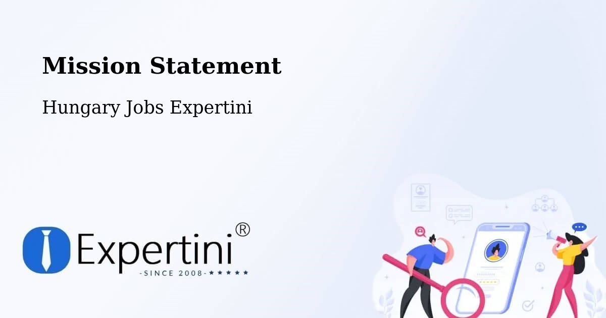 Corporate Mission – Vecsés - Hungary Jobs Expertini